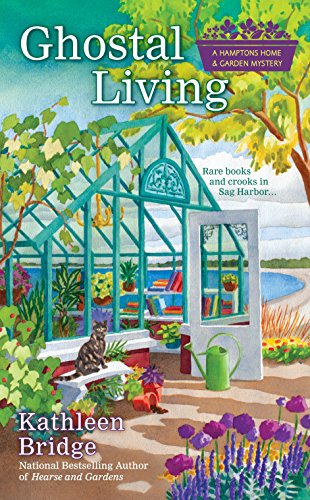 Beispielbild fr Ghostal Living (Hamptons Home & Garden Mystery) zum Verkauf von Wonder Book