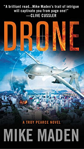 Stock image for Drone (A Troy Pearce Novel) for sale by SecondSale