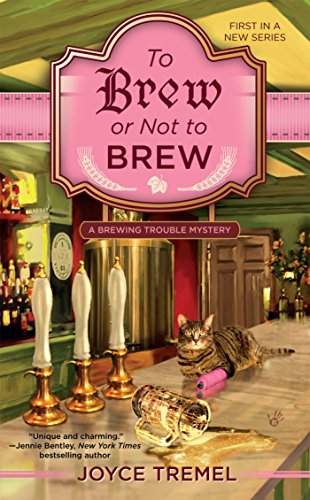Beispielbild fr To Brew or Not to Brew (A Brewing Trouble Mystery) zum Verkauf von BooksRun