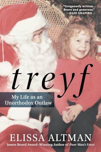 Imagen de archivo de TREYF: My Life as an Unorthodox Outlaw a la venta por More Than Words