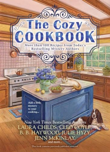 Stock image for The Cozy Cookbook: More than 100 Recipes from Today's Bestselling Mystery Authors for sale by Half Price Books Inc.