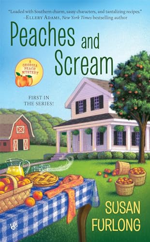 Beispielbild fr Peaches and Scream (A Georgia Peach Mystery) zum Verkauf von Wonder Book