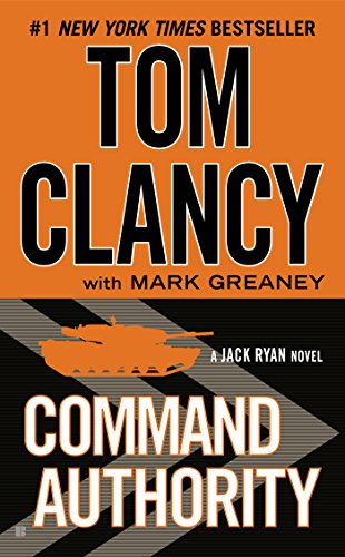 Beispielbild fr Command Authority (A Jack Ryan Novel, Band 4) zum Verkauf von medimops