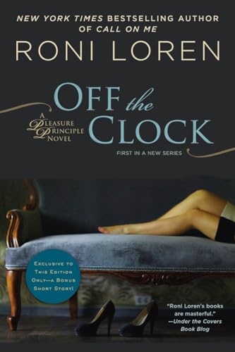 Beispielbild fr Off the Clock (A Pleasure Principle novel) zum Verkauf von BooksRun