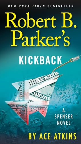 Stock image for Robert B. Parkers Kickback (Spenser) for sale by Zoom Books Company