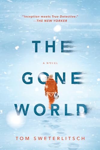 Stock image for The Gone World for sale by BooksRun