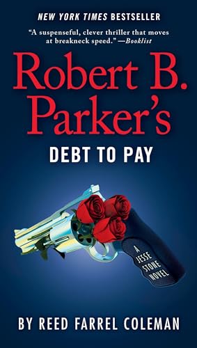 Stock image for Robert B. Parker's Debt to Pay for sale by Better World Books