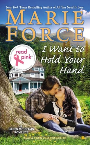 Imagen de archivo de Read Pink I Want to Hold Your Hand (A Green Mountain Romance) a la venta por SecondSale