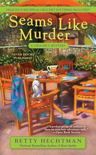 Stock image for Seams Like Murder (A Crochet Mystery) for sale by Wonder Book