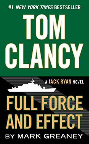 9780425279779: Tom Clancy Full Force and Effect: A Jack Ryan Novel: 14