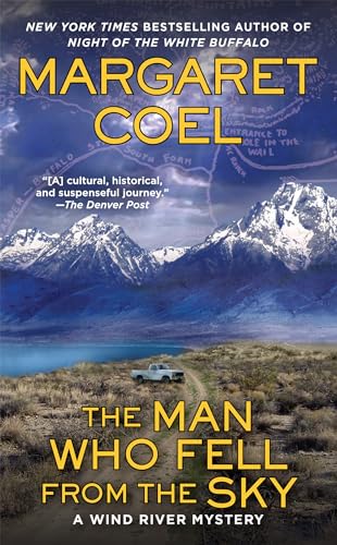 Stock image for The Man Who Fell from the Sky (A Wind River Mystery) for sale by SecondSale