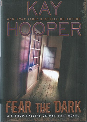 Stock image for Fear the Dark (A Bishop/SCU Novel) for sale by SecondSale