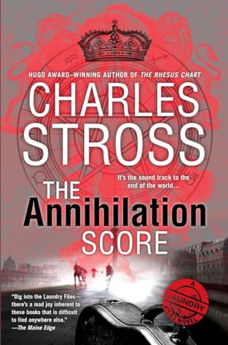 9780425281178: The Annihilation Score (A Laundry Files Novel)