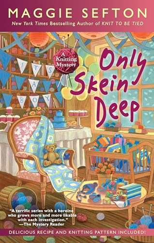 Stock image for Only Skein Deep (A Knitting Mystery) for sale by Jenson Books Inc