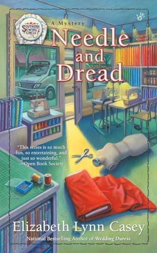 Beispielbild fr Needle and Dread (Southern Sewing Circle Mystery) zum Verkauf von Half Price Books Inc.