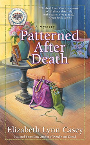Beispielbild fr Patterned After Death (Southern Sewing Circle Mystery) zum Verkauf von Wonder Book