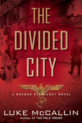 Beispielbild fr The Divided City (A Gregor Reinhardt Novel) zum Verkauf von Wonder Book