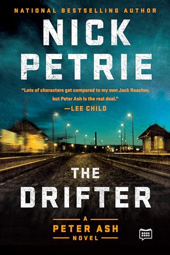 Beispielbild fr The Drifter (A Peter Ash Novel) zum Verkauf von Wonder Book