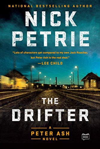 Stock image for The Drifter (A Peter Ash Novel) for sale by Wonder Book