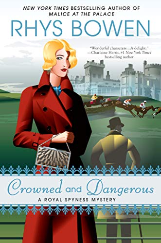 Beispielbild fr Crowned and Dangerous (Royal Spyness Mysteries) zum Verkauf von WorldofBooks
