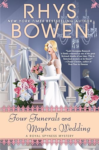Stock image for Four Funerals and Maybe a Wedding (A Royal Spyness Mystery) for sale by SecondSale