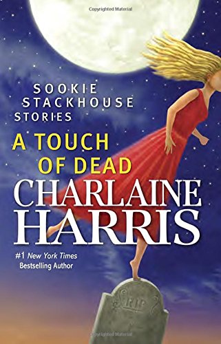 9780425283844: A Touch of Dead: Sookie Stackhouse Stories