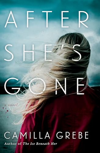 Stock image for After She's Gone: A Novel (Hanne Lagerlind-Schon) for sale by SecondSale
