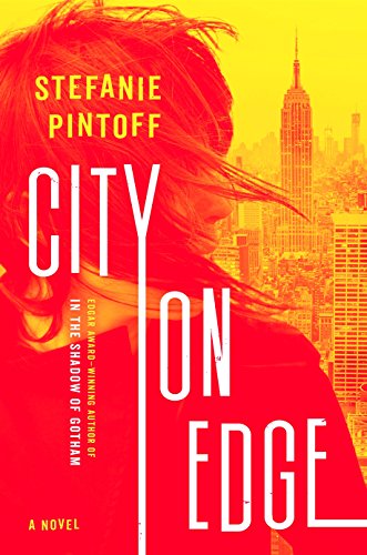 Stock image for City on Edge: A Novel (Eve Rossi) for sale by Orion Tech