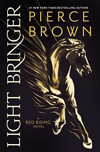 Stock image for Light Bringer : a Red Rising Novel for sale by Mahler Books