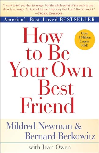 Stock image for How to Be Your Own Best Friend for sale by Books Unplugged