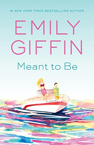 9780425286661: Meant to Be: A Novel