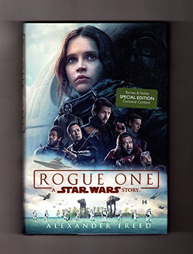 Beispielbild fr Special Edition of Rogue One: A Star Wars Story. First Edition, First Printing, Special B&N Edition with Exclusive Content (8-Page Color Photographic Section). ISBN 9780425287026 zum Verkauf von ThriftBooks-Atlanta