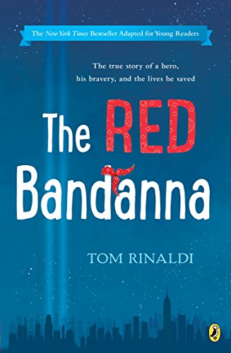 Stock image for The Red Bandanna (Young Readers Adaptation) for sale by Gulf Coast Books