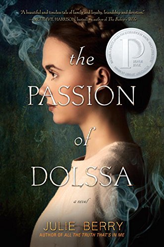 Stock image for The Passion of Dolssa for sale by ThriftBooks-Dallas