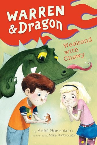 Stock image for Warren and Dragon Weekend with Chewy for sale by Better World Books: West