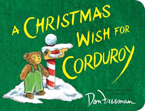 Stock image for A Christmas Wish for Corduroy for sale by Ergodebooks