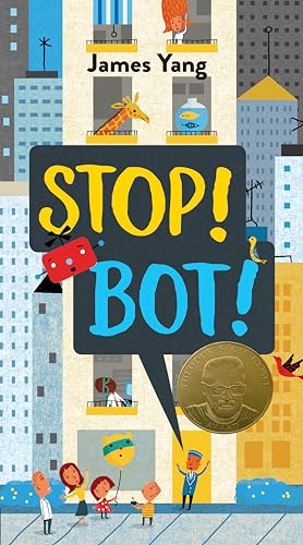 Stock image for Stop! Bot! for sale by SecondSale
