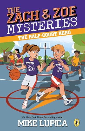 Stock image for The Half-Court Hero (Zach and Zoe Mysteries, The) for sale by Gulf Coast Books