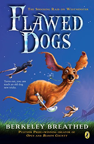9780425289518: Flawed Dogs: the Novel: The Shocking Raid on Westminster