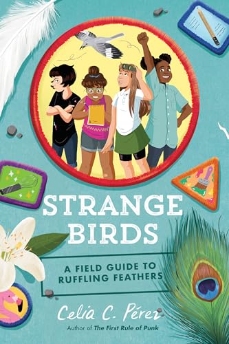 Stock image for Strange Birds: A Field Guide to Ruffling Feathers for sale by Goodwill Books
