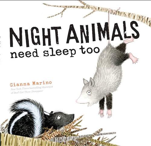 Stock image for Night Animals Need Sleep Too for sale by Better World Books