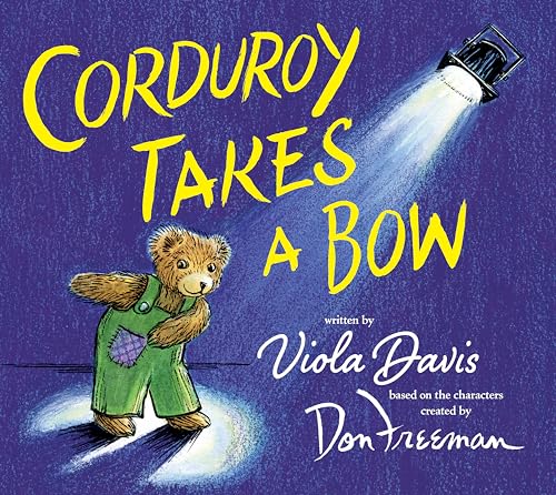 

Corduroy Takes a Bow [Hardcover ]