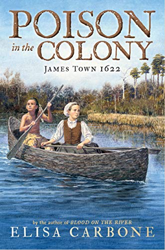 Imagen de archivo de Poison in the Colony: James Town 1622 a la venta por Hawking Books
