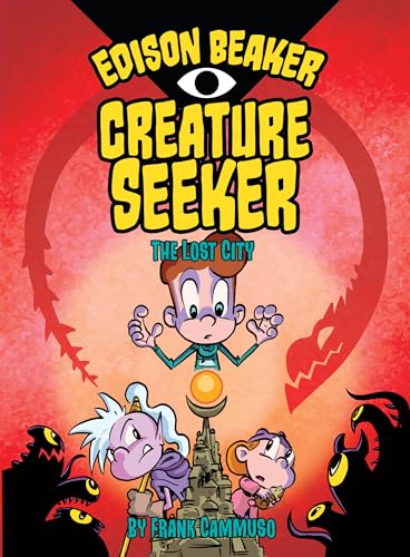 Imagen de archivo de The Lost City (Edison Beaker, Creature Seeker) a la venta por Off The Shelf