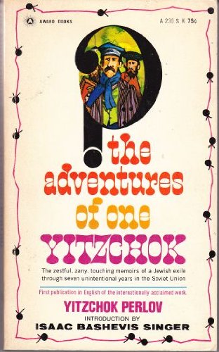 Imagen de archivo de ADVENTURES OF ONE YITZCHOK a la venta por BennettBooksLtd