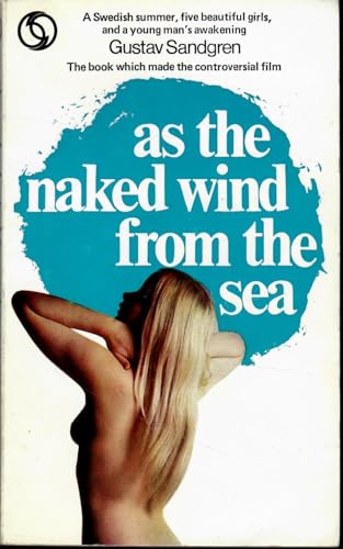

As the Naked Wind from the Sea
