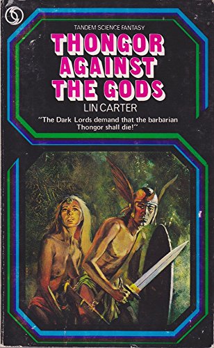 Thongor Against the Gods - Carter, Lin