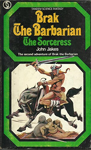 The Sorceress (Brak the Barbarian) (9780426047223) by John Jakes