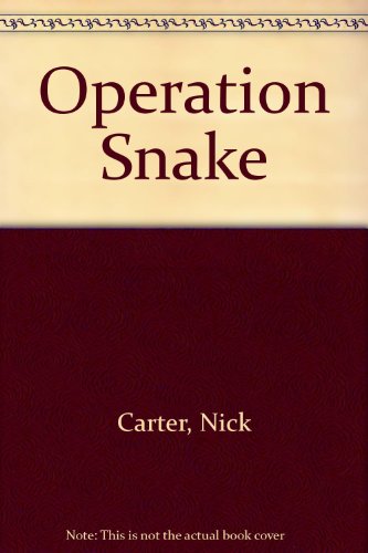 Operation Snake (9780426051190) by Nick Carter
