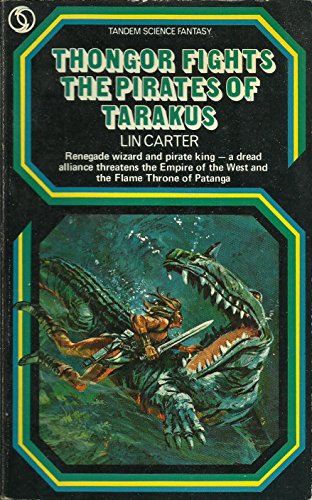 Beispielbild fr Thongor Fights the Pirates of Tarakus zum Verkauf von ThriftBooks-Dallas